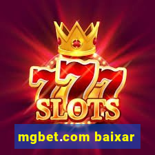 mgbet.com baixar